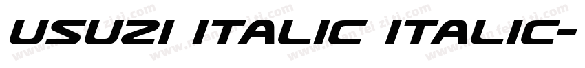 Usuzi Italic Italic字体转换
